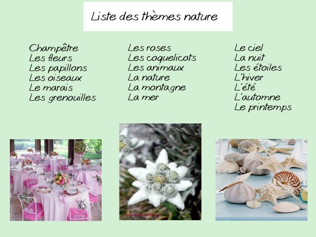 liste thème mariage nature champêtre fleurs saison automne hiver été montagne mer marais papillons